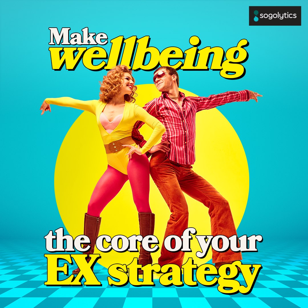 Wellbeing · EX strategy