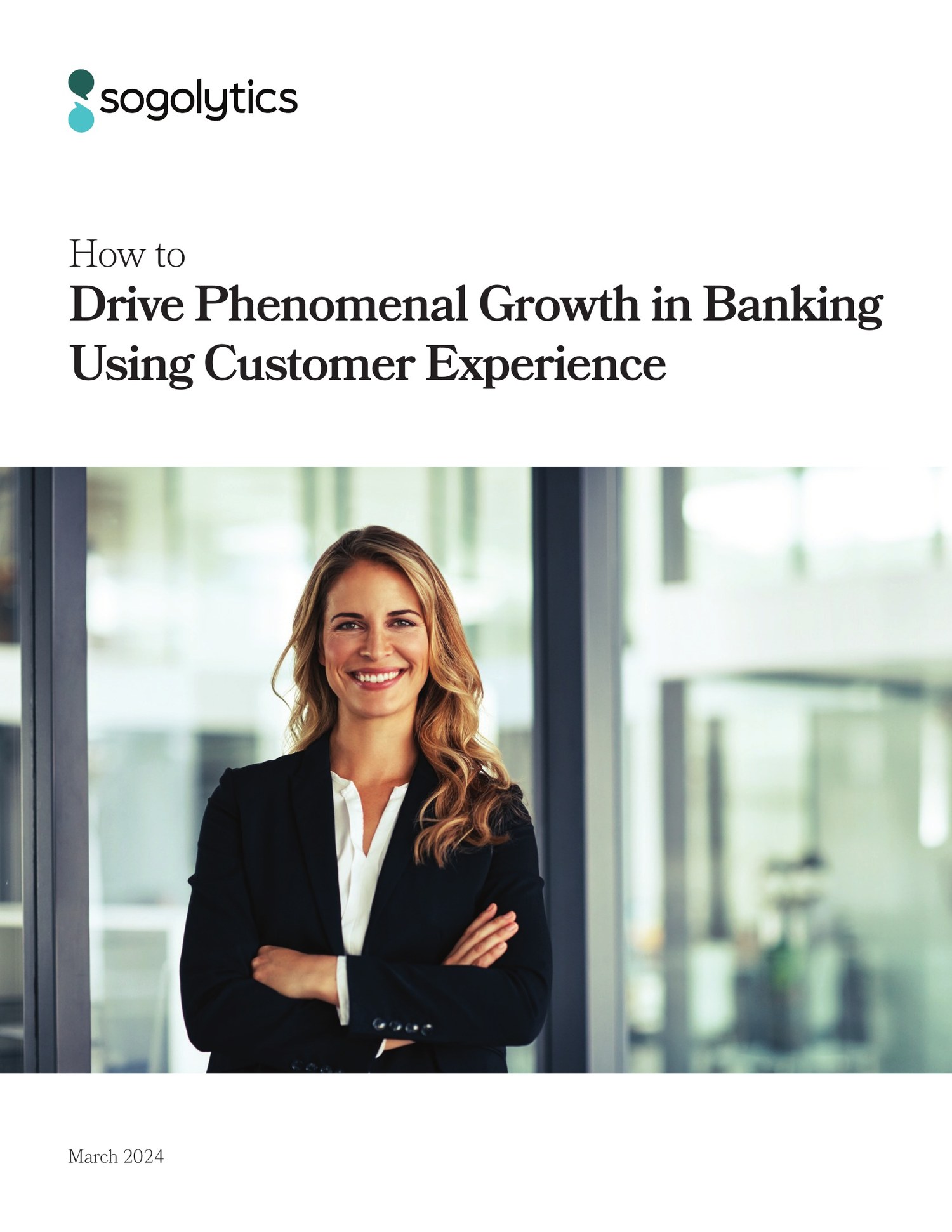 Drive Phenomenal Growth in Banking