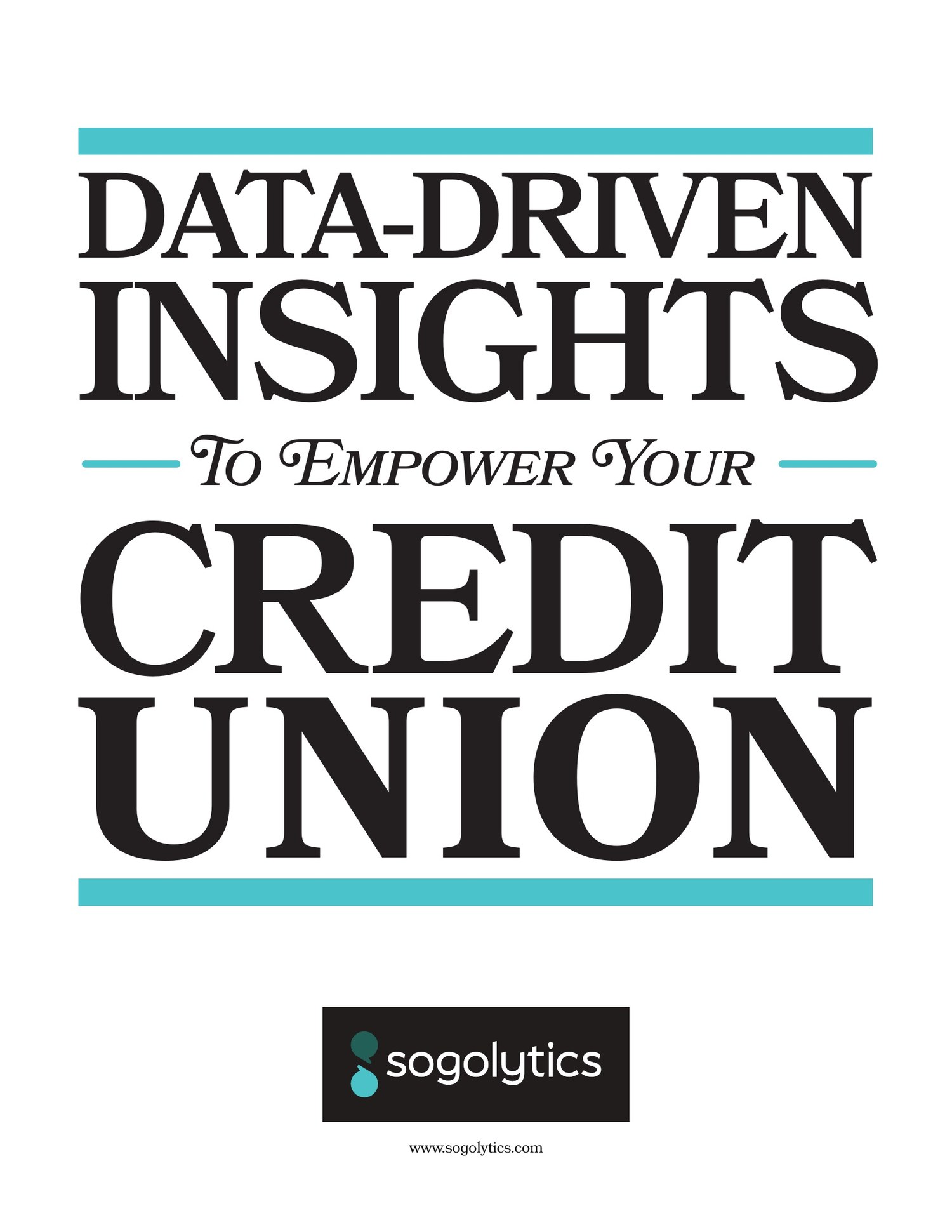 Data-Driven Insights for Credit Unions
